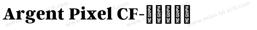 Argent Pixel CF字体转换